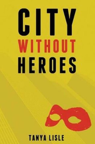 Cover of City Without Heroes