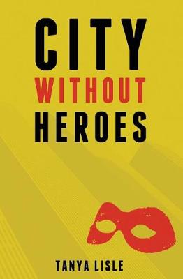 Book cover for City Without Heroes