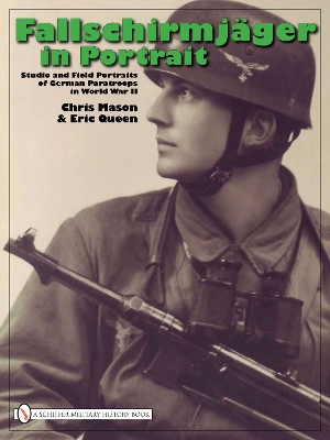 Book cover for Fallschirmjager in Portrait: Studio and Field Portraits of German Paratr in World War II