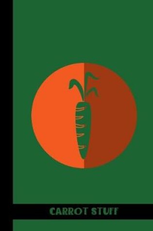 Cover of carrot stuff