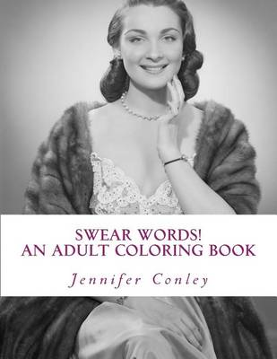 Book cover for Swear Words! An Adult Coloring Book