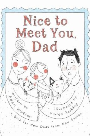 Cover of Nice to Meet You, Dad