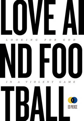 Cover of Love and Football