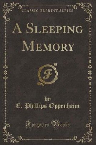 Cover of A Sleeping Memory (Classic Reprint)