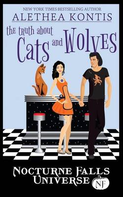 Book cover for The Truth about Cats and Wolves