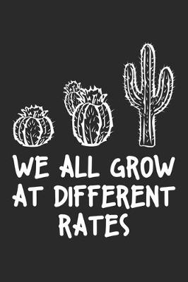 Book cover for We All Grow At Different Rates