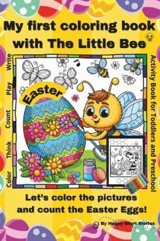 Cover of My first coloring book with the Little Bee - EASTER