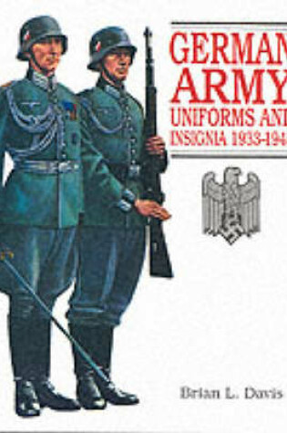 Cover of German Army Uniforms and Insignia 1933-1945