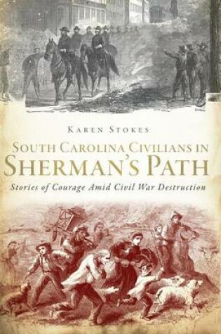 Cover of South Carolina Civilians in Sherman's Path