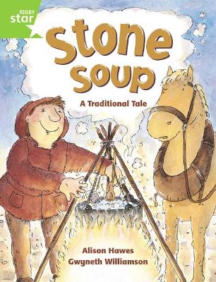 Book cover for Rigby Star Guided 1 Green Level: Stone Soup Pupil Book (single)