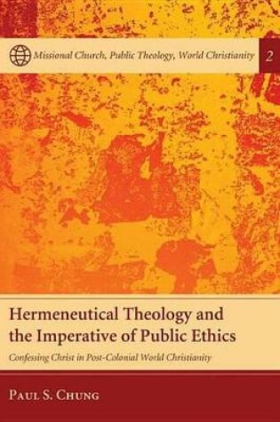 Cover of Hermeneutical Theology and the Imperative of Public Ethics