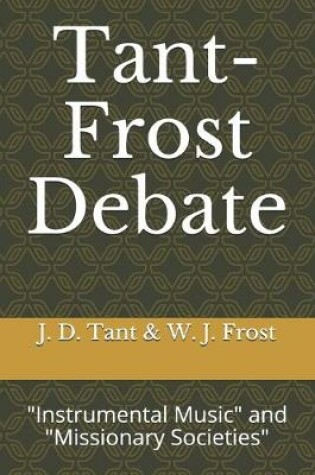 Cover of Tant-Frost Debate