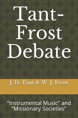 Book cover for Tant-Frost Debate