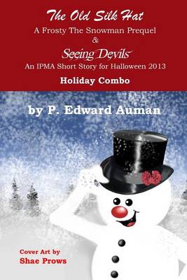 Book cover for The Old Silk Hat & Seeing Devils Holiday Combo