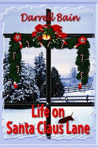 Cover of Life on Santa Claus Lane