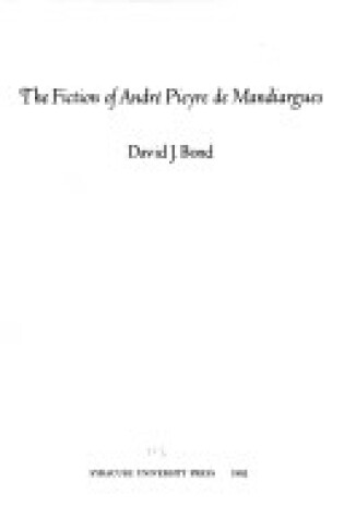 Cover of The Fiction of Andre Pieyre De Mandiargues