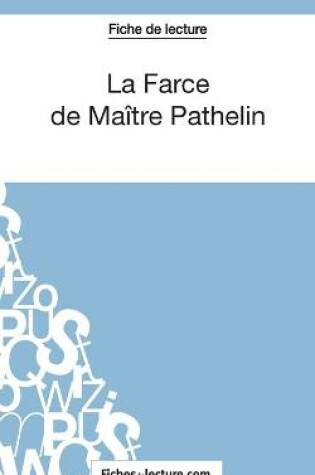 Cover of La Farce de Maître Pathelin (Fiche de lecture)