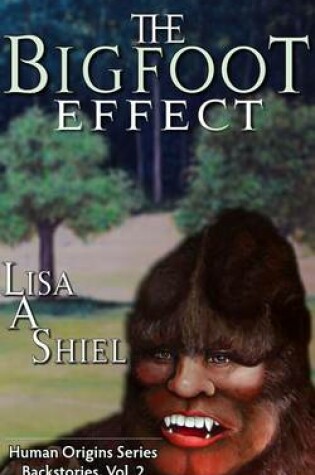 Cover of The Bigfoot Effect