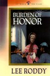 Book cover for Burden of Honor