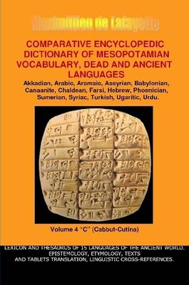 Book cover for V4.Comparative Encyclopedic Dictionary of Mesopotamian Vocabulary Dead & Ancient Languages