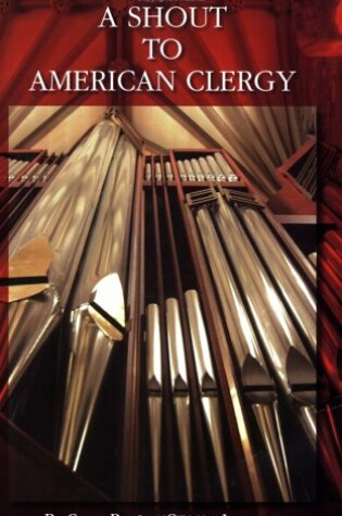 Cover of A Shout to American Clergy