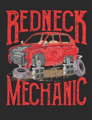 Book cover for Redneck Mechanic