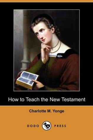 Cover of How to Teach the New Testament (Dodo Press)