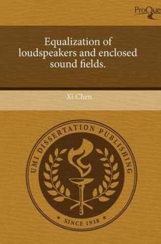 Cover of Equalization of Loudspeakers and Enclosed Sound Fields