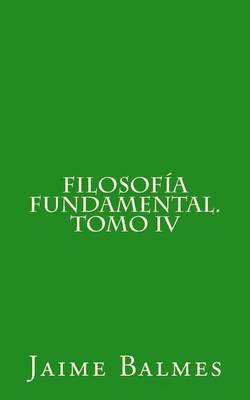 Book cover for Filosofia Fundamental. Tomo IV