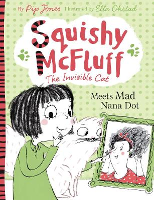 Book cover for Squishy McFluff: Meets Mad Nana Dot