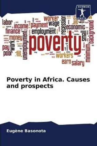 Cover of Poverty in Africa. Causes and prospects