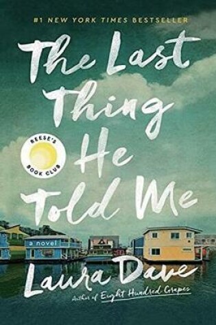 Cover of The Last Thing He Told Me