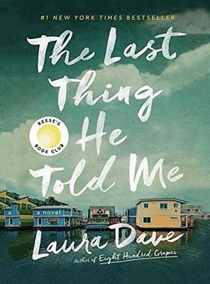 Book cover for The Last Thing He Told Me