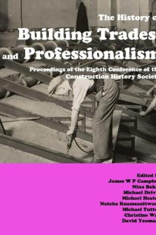 Cover of The History of Building Trades and Professionalism