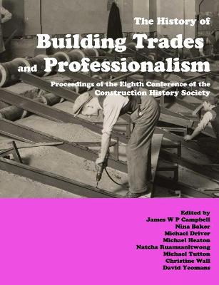 Book cover for The History of Building Trades and Professionalism