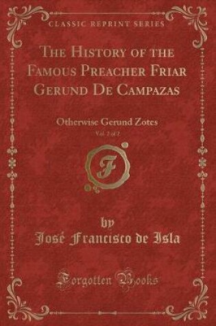 Cover of The History of the Famous Preacher Friar Gerund de Campazas, Vol. 2 of 2