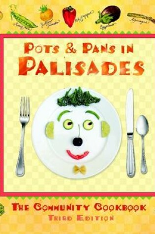 Cover of Pots & Pans in Palisades: The Community Cookbook