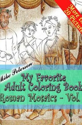 Cover of Roman Mosaics Vol.1. - My Favorite Adult Coloring Book