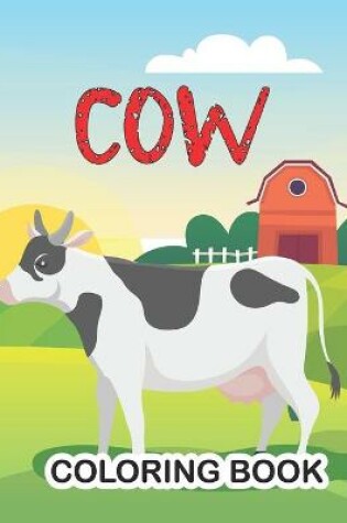 Cover of Cow Coloring Book