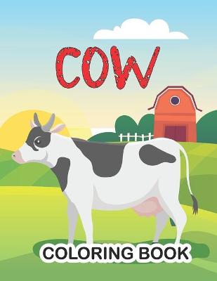 Book cover for Cow Coloring Book