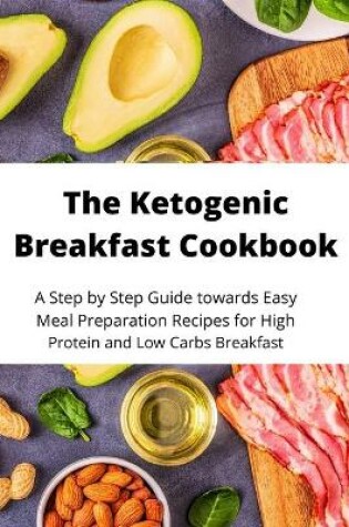 Cover of The Ketogenic Breakfast Cookbook