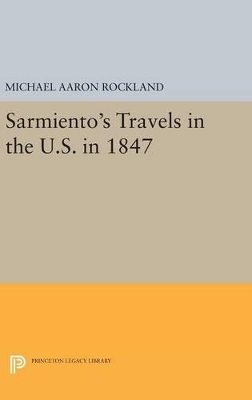 Book cover for Sarmiento's Travels in the U.S. in 1847