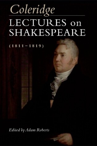 Cover of Coleridge: Lectures on Shakespeare (1811-1819)