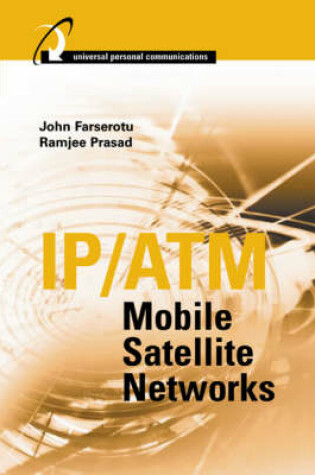 Cover of IP/ATM Mobile Satellite Networks