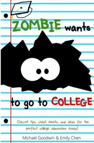 Cover of Zombie Wants...To Go To College