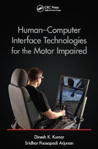 Cover of Human-Computer Interface Technologies for the Motor Impaired