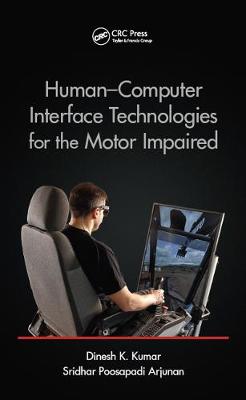 Book cover for Human-Computer Interface Technologies for the Motor Impaired