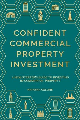 Cover of Confident Commercial Property Investment