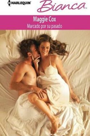 Cover of Marcado Por Su Pasado