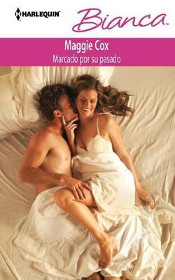 Book cover for Marcado Por Su Pasado